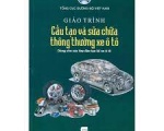 GIÁO TRÌNH CẤU TẠO VÀ SỬA CHỮA THÔNG THƯỜNG XE Ô TÔ